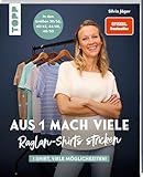 Aus 1 mach viele. Raglan-Shirts stricken: 1 Shirt, so viele Möglichkeiten! In den Größen 36/38, 40/42, 44/46, 48/50