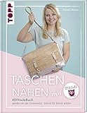 Taschen nähen mit DIY Eule: #DIYeuleBuch, genäht mit der Community - Schritt für Schritt erklärt mit vielen Videoanleitungen