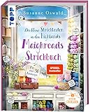 Der kleine Strickladen in den Highlands. Maighreads Strickbuch: Die schönsten Strickideen zum Träumen und Wohlfühlen