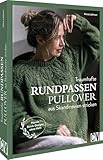 Traumhafte Rundpassenpullover aus Skandinavien stricken: Florale Strick-Designs ohne Naht