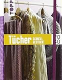 Stricken to go: Tücher: Schnell gestrickt