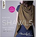 Shawls: Tücher stricken mit Stil. Knit in Style. (zweisprachige Ausgabe in Deutsch und Englisch)