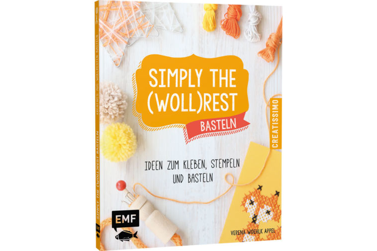 simply the (woll)rest - Buch Simply the (Woll)Rest Basteln von Verena Woehlk Appel - photo Simply the (Woll)Rest basteln - Titelbild