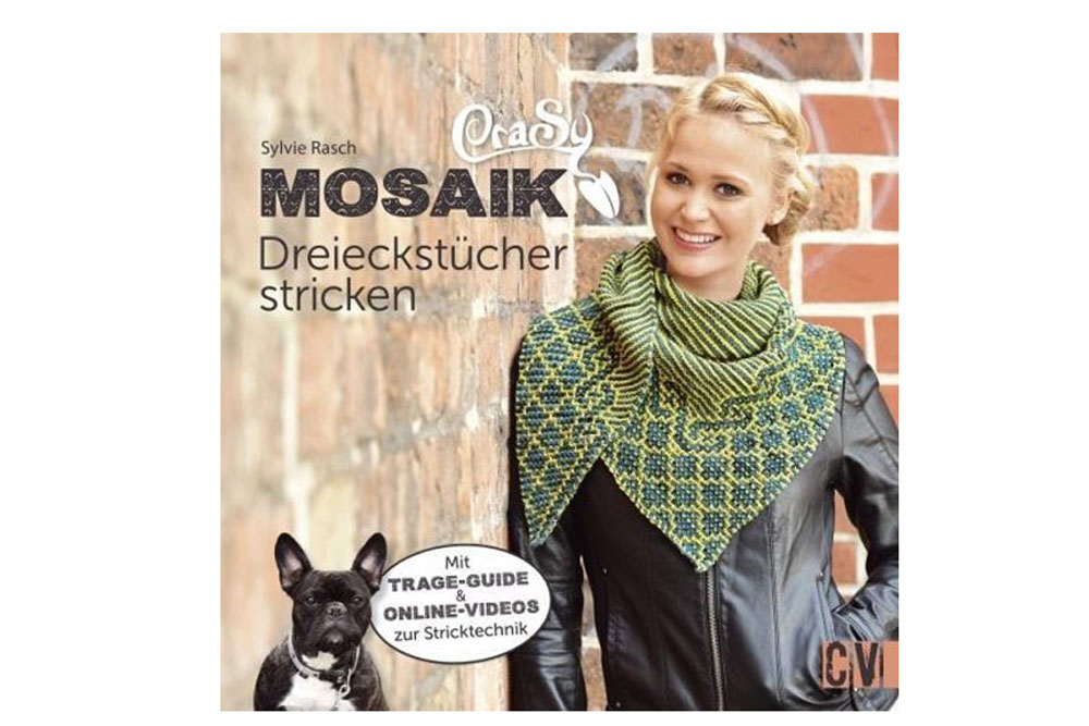 CraSy Mosaik - Dreieckstücher stricken von Sylvie Rasch