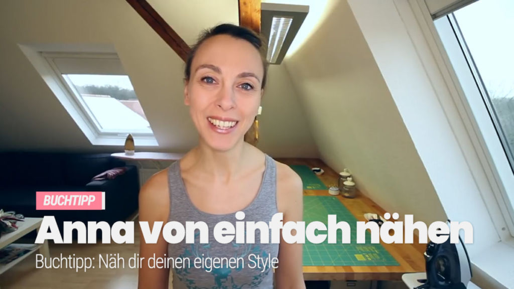 Anna von einfach nähen – Videos auf Youtube