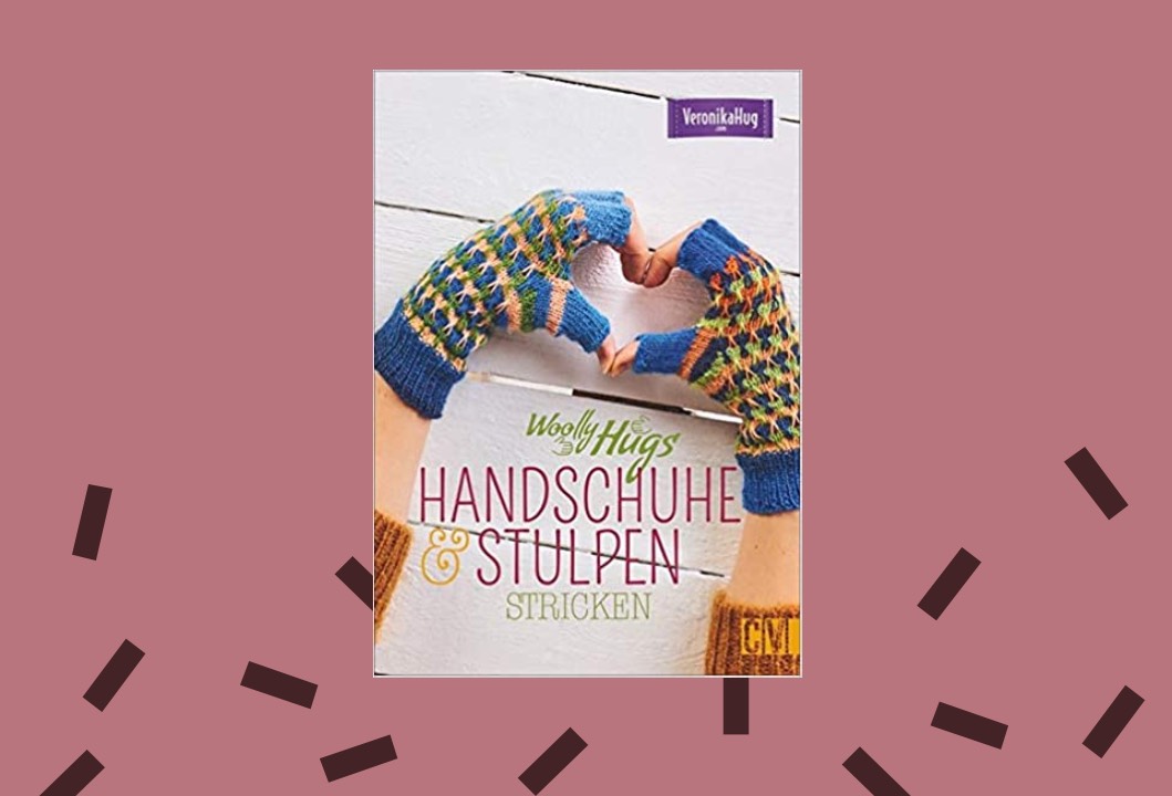 Veronika Hug - Handschuhe Stulpen stricken