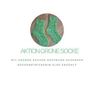 Elke Kraus über die Aktion Grüne Socke - Titelbild
